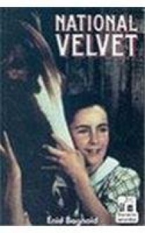 National Velvet - Enid Bagnold, Colin Swatridge