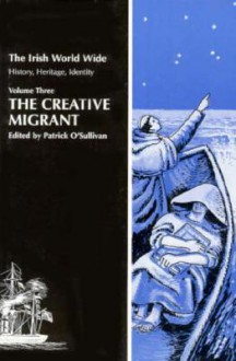 The Creative Migrant - Patrick O'Sullivan