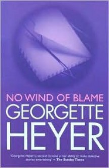 No Wind of Blame - Georgette Heyer