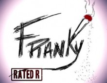 FRANKY (RATED R - Español) - Justin Martin, Amanda Fennell