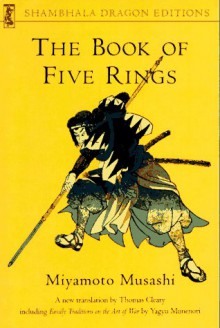 The Book of Five Rings (Shambhala Dragon Editions) - Miyamoto Musashi, Yagyu Munenori