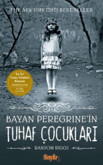 Bayan Peregrine'in Tuhaf Çocukları - Ransom Riggs, Fethi Aytuna