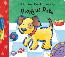 Playful Pets - Caroline Davis