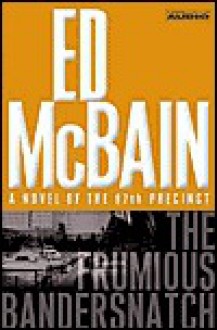 The Frumious Bandersnatch (Audio) - Ed McBain, Ron McLarty