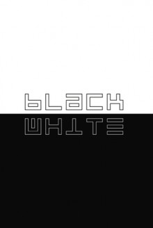 Black/White - Andrez Bergen, Drezz Rodriguez, Andrew Chiu, Marcos Vergara, Michael Grills, Nathan St. John, Matt Kyme