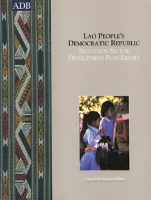 Lao People's Democratic Republic: Education Sector - Asian Development Bank