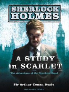 A Study in Scarlet - Simon Prebble, Arthur Conan Doyle