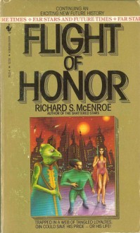 Flight of Honor - Richard S. McEnroe