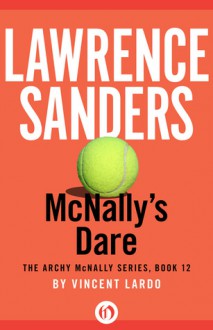 Lawrence Sanders McNally's Dare - Vincent Lardo, Lawrence Sanders