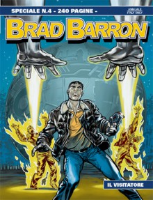 Speciale Brad Barron n. 4: Il visitatore - Tito Faraci, Max Avogadro, Fabio Celoni