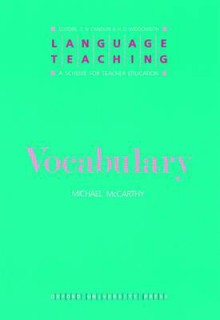 Vocabulary - Michael McCarthy, Christopher N. Candlin, H.G. Widdowson