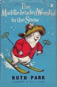 The Muddle-headed Wombat in the Snow - Ruth Park, Noela Young