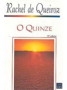 O Quinze - Rachel de Queiroz