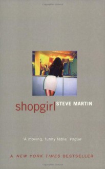 Shopgirl - Steve Martin