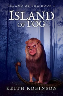 Island of Fog - Keith Robinson