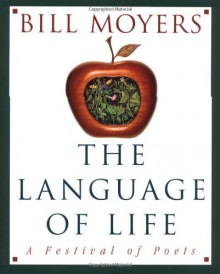 The Language of Life - Bill Moyers, David Grubin, James Haba