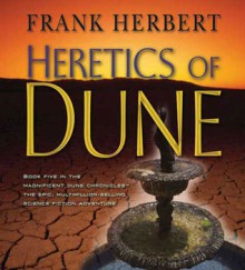 Heretics of Dune - Frank Herbert