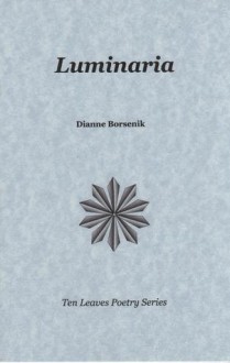 Luminaria - Dianne Borsenik