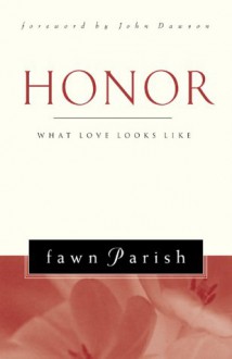 Honor - Fawn Parish, John Dawson