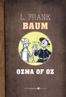 Ozma of Oz - L. Frank Baum