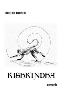 Kishkindha - Robert Turner