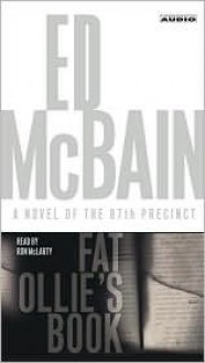 Fat Ollie's Book : A Novel of the 87th Precinct - Ed McBain