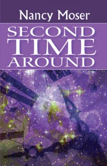 Second Time Around - Nancy Moser