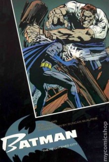 Batman: The Frightened City - Bob Haney, Neal Adams, Duncan McAlpine