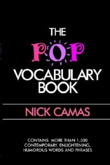 The Pop Vocabulary Book - Nick Camas, Robin Quinn, Bertram Gader