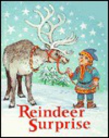 Reindeer Surprise - Rita Walsh, Jenny Williams