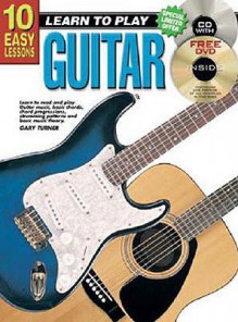 10 Easy Lessons Guitar Bk/CD - Gary Turner, Ltp Publications