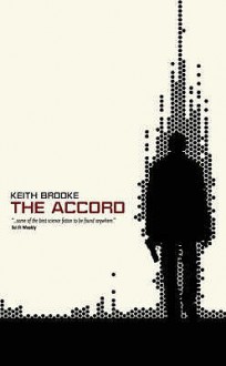 The Accord - Keith Brooke