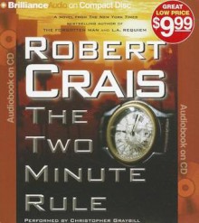 The Two Minute Rule - Robert Crais, Christopher Graybill