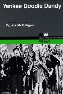 Yankee Doodle Dandy - Patrick McGilligan, Patrick McGilligan