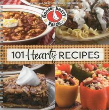 101 Hearty Recipes - Gooseberry Patch