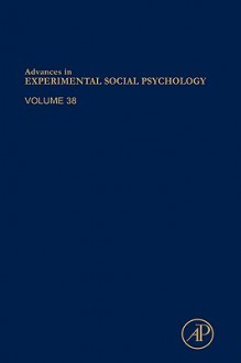 Advances in Experimental Social Psychology, Volume 28 - Mark P. Zanna