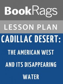 Cadillac Desert Lesson Plans - BookRags