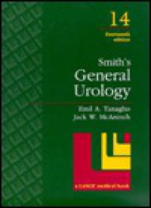 Smith's General Urology - Emil A. Tanagho