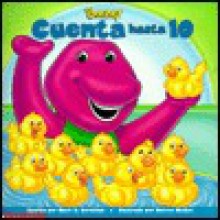 Barney Cuenta Hasta 10: Barney Counts to 10 - Mark S. Bernthal, Scholastic Inc.