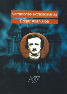 Narraciones Extraordinarias - Edgar Allan Poe