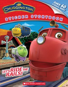 Let's Ride the Rails! - Scholastic Inc., Scholastic Inc.