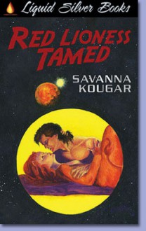 Red Lioness Tamed - Savanna Kougar