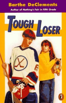 Tough Loser - Barthe DeClements