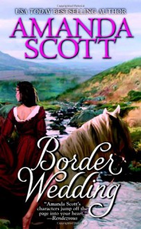 Border Wedding - Amanda Scott