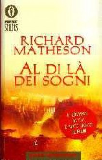 Al di là dei sogni - Richard Matheson