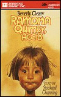 Ramona Quimby, Age 8 - Beverly Cleary, Stockard Channing