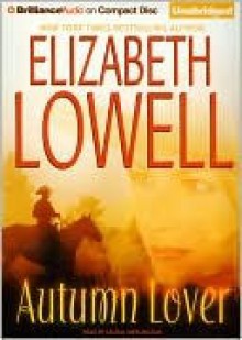 Autumn Lover (Maxwells Series #1) - Elizabeth Lowell, Laural Merlington