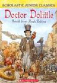 Doctor Dolittle (Junior Classics) - Ellen Miles, Hugh Lofting