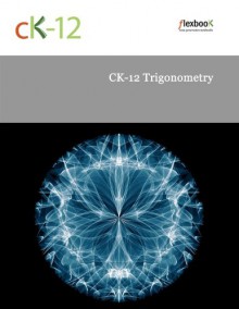 CK-12 Trigonometry - CK-12 Foundation