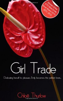 Girl Trade - Chloe Thurlow